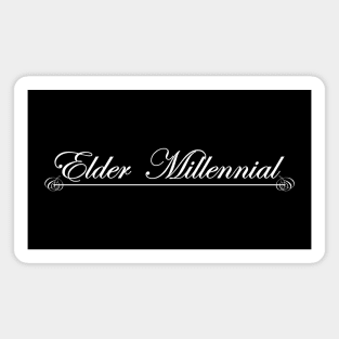 elder millennial Magnet